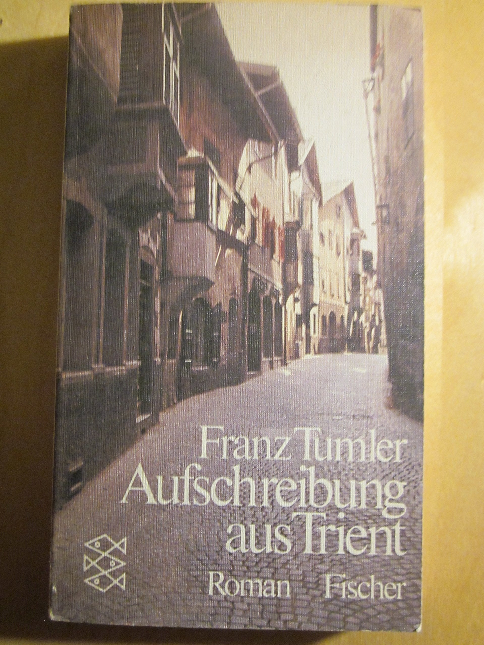 Aufschreibung aus Trient. Contemporary literature