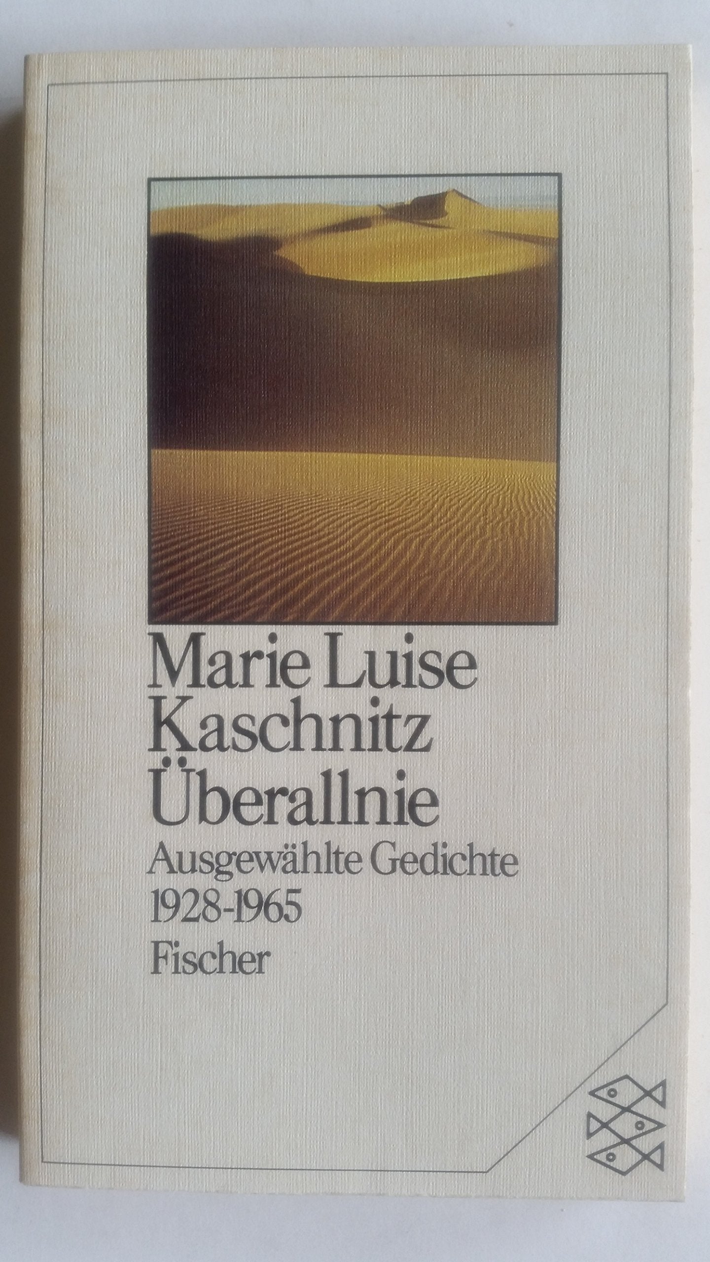 Überallnie: Ausgewählte Gedichte 1928-1965 Books