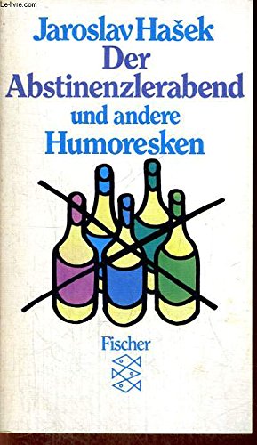 Der Abstinenzlerabend und andere Humoresken Essays & Short Stories