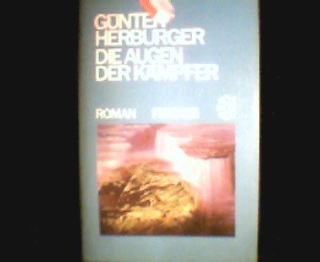 Die Augen der Kämpfer: Roman Books