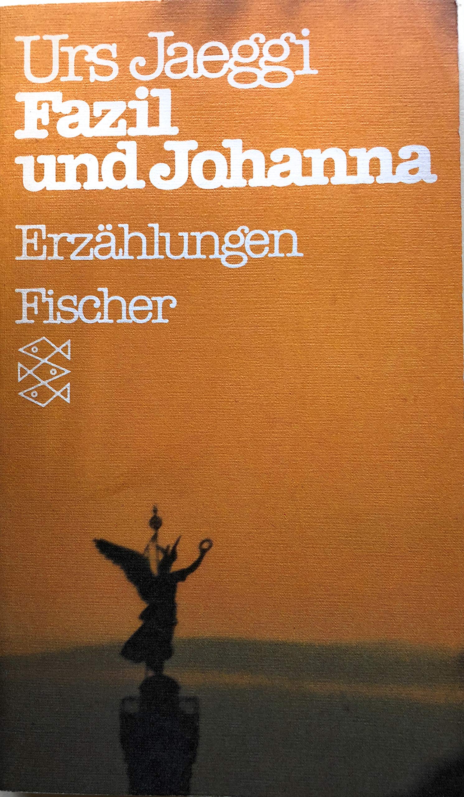 Fazil und Johanna: Erzählungen Books