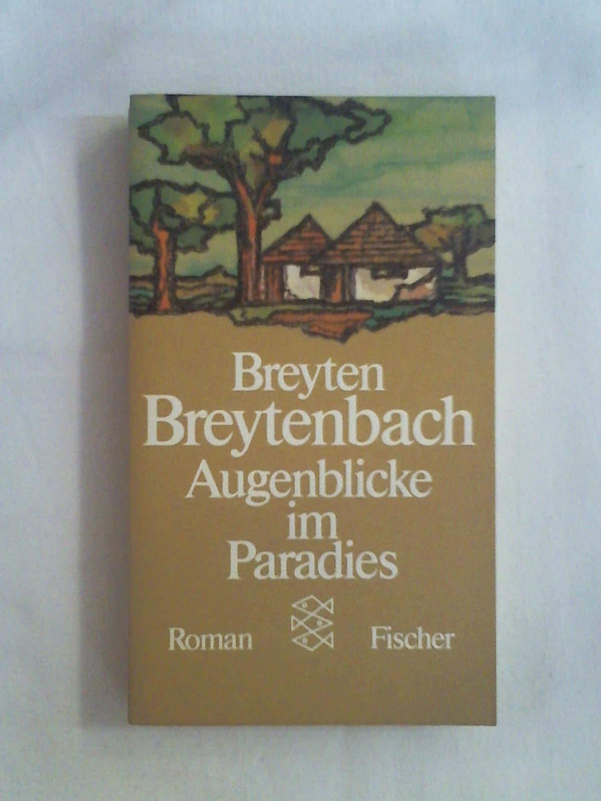 Augenblicke im Paradies: Roman Books