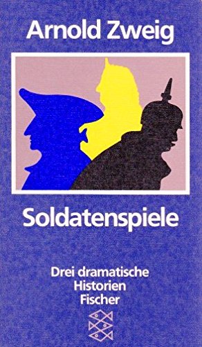 Soldatenspiele: Drei dramatische Historien Books