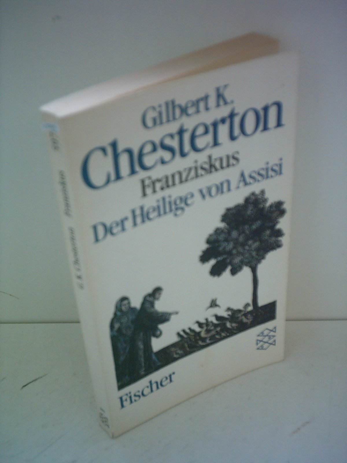 Franziskus: Der Heilige von Assisi Religion & Esotericism