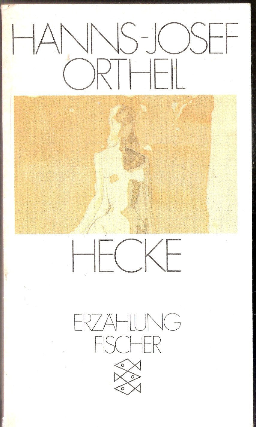 Hecke. Erzählung (Fischer Taschenbücher) Contemporary literature