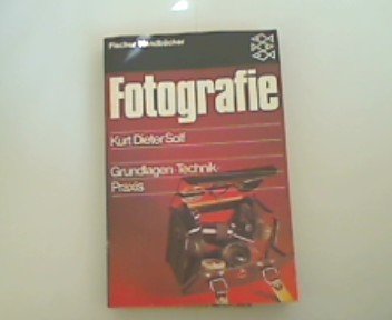 Fotografie : Grundlagen, Technik, Praxis. Books