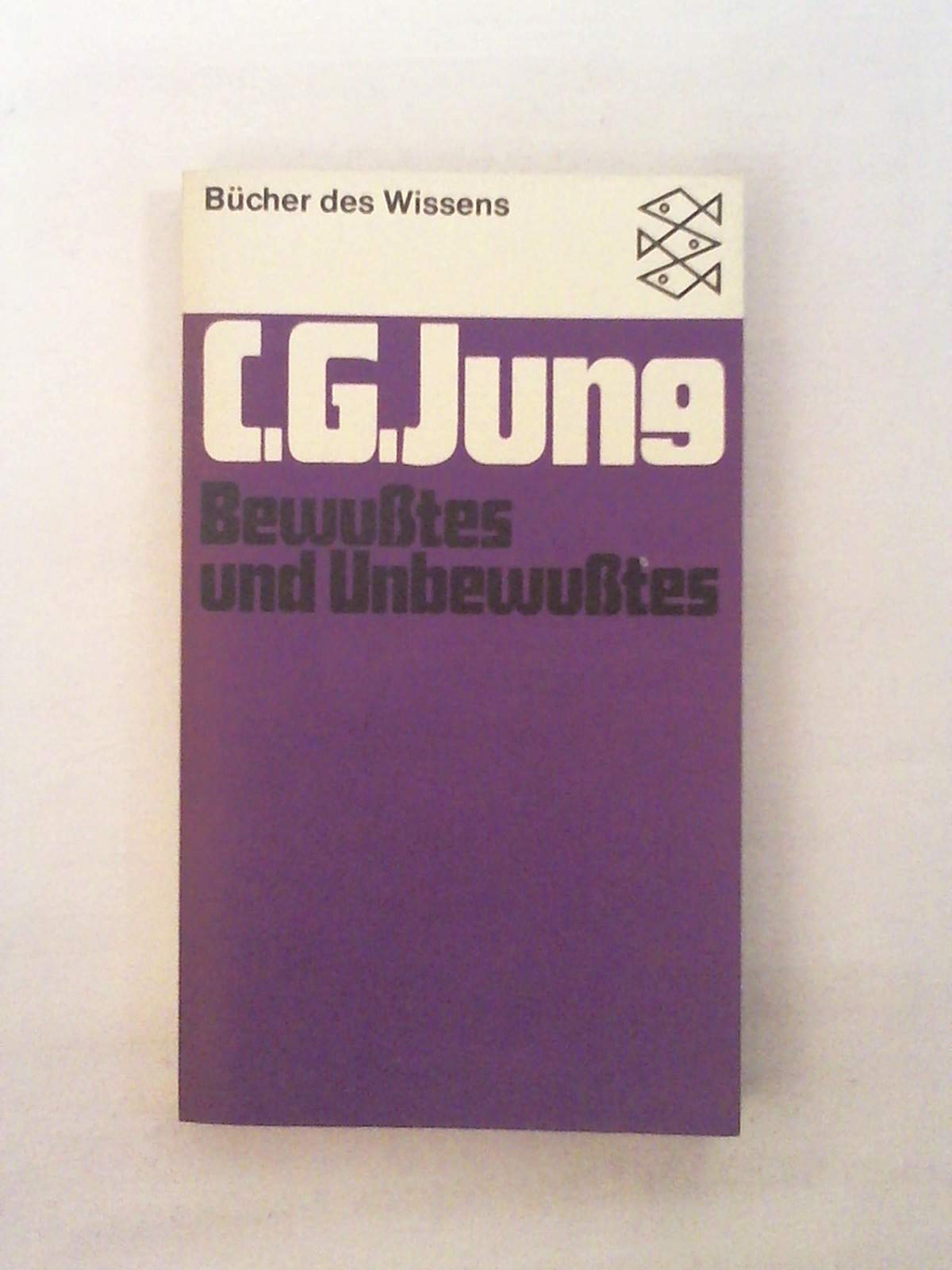 Bewusstes und Unbewusstes. Beiträge zur Psychologie Books