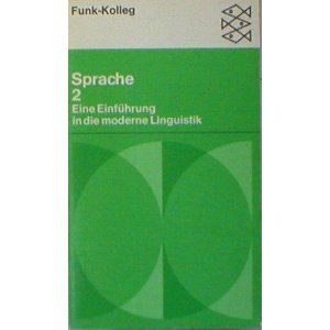 Funk-Kolleg Sprache Bd. 2. Eine Einführung in die moderne Linguistik Film, Art & Culture