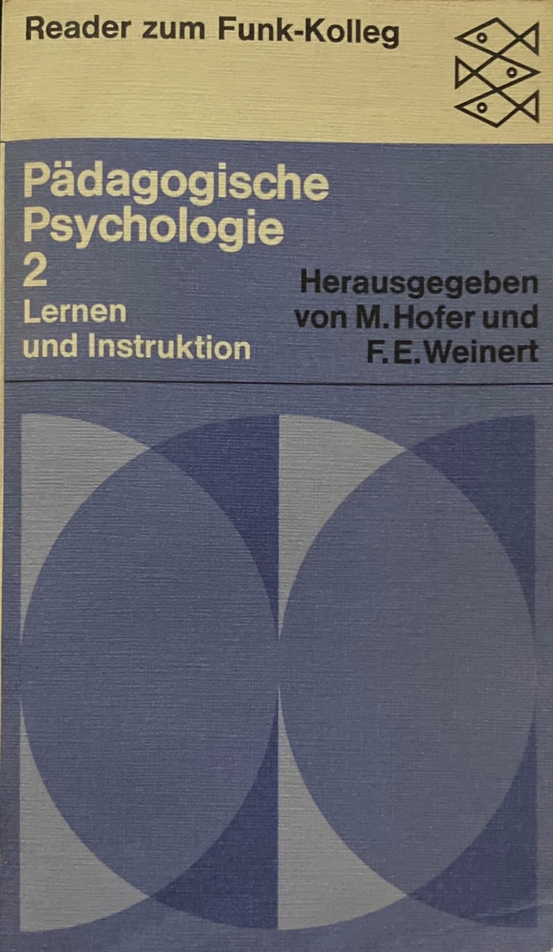 Funk-Kolleg / Grundlagentexte "Pädagogische Psychologie" 2 Learning & Reference