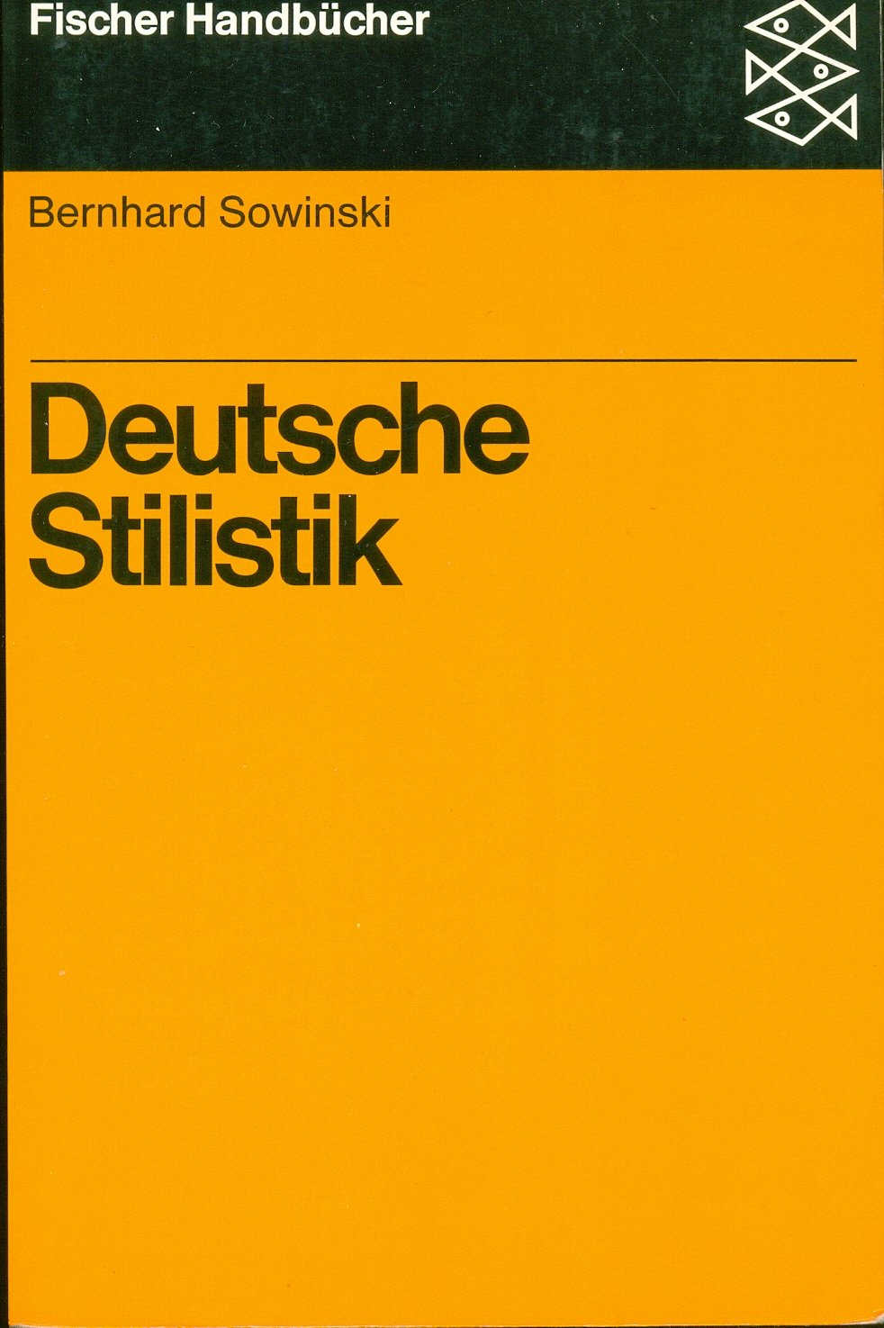 Deutsche Stilistik: Beobachtungen zur Sprachverwendung und Sprachgestaltung im Deutschen Natural Sciences