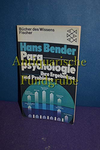 Parapsychologie. Ihre Ergebnisse und Probleme. Philosophy