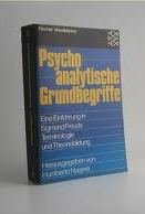 Psychoanalytische Grundbegriffe: Eine Einführung in Sigmund Freuds Terminologie und Theoriebildung Medicine