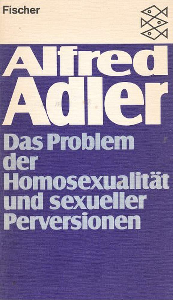 Das Problem der Homosexualität und sexueller Perversionen Psychology