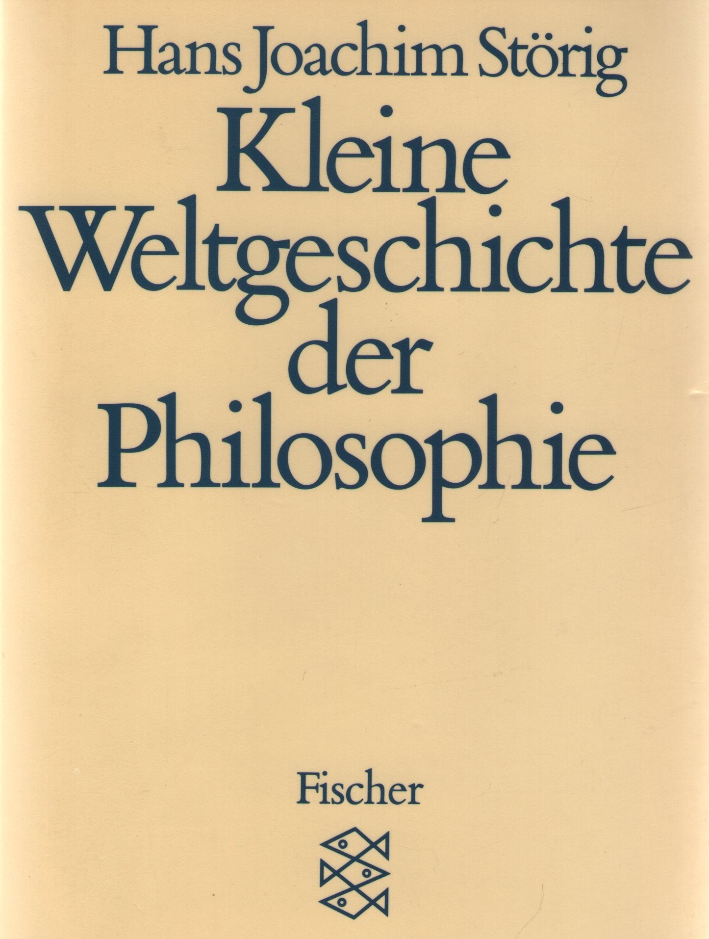 Kleine Weltgeschichte der Philosophie Philosophy