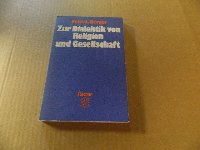 Zur Dialektik von Religion und Gesellschaft: Elemente einer soziologischen Theorie Books