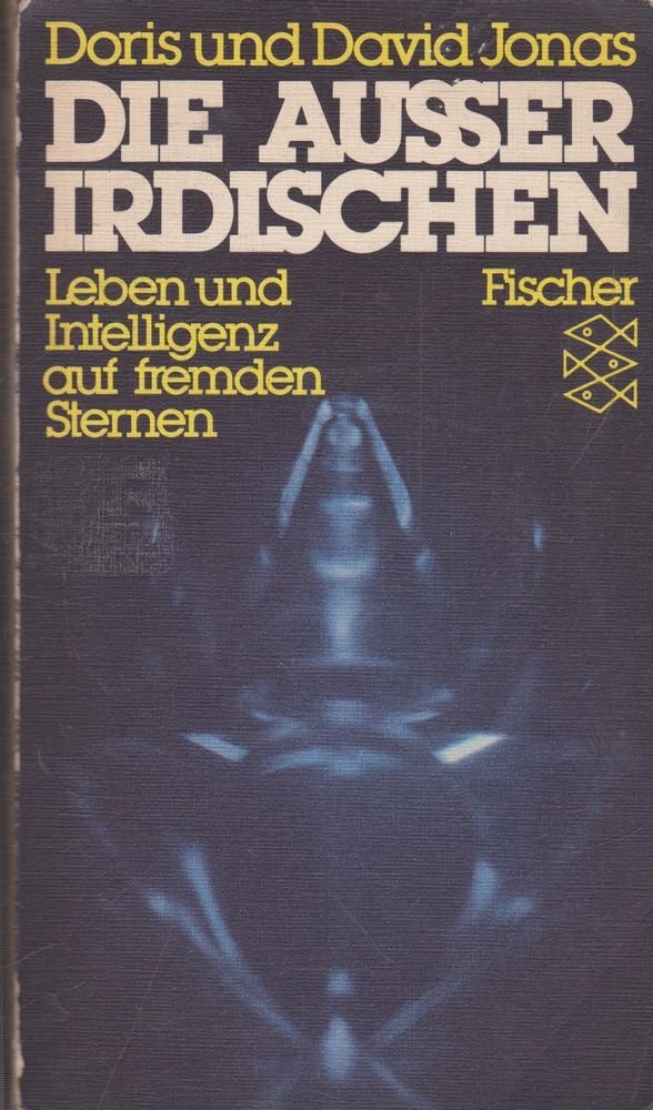 Die Außerirdischen. Leben und Intelligenz auf fremden Sternen. Psychology