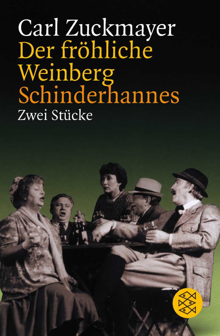 Der fröhliche Weinberg / Schinderhannes Contemporary literature