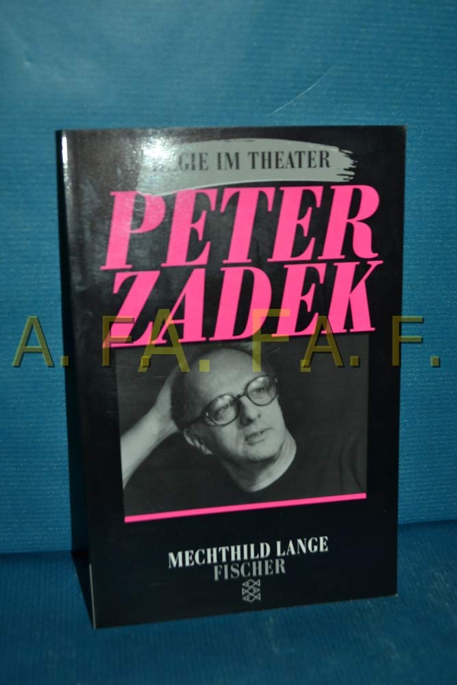 Peter Zadek: Regie im Theater Art & Literature
