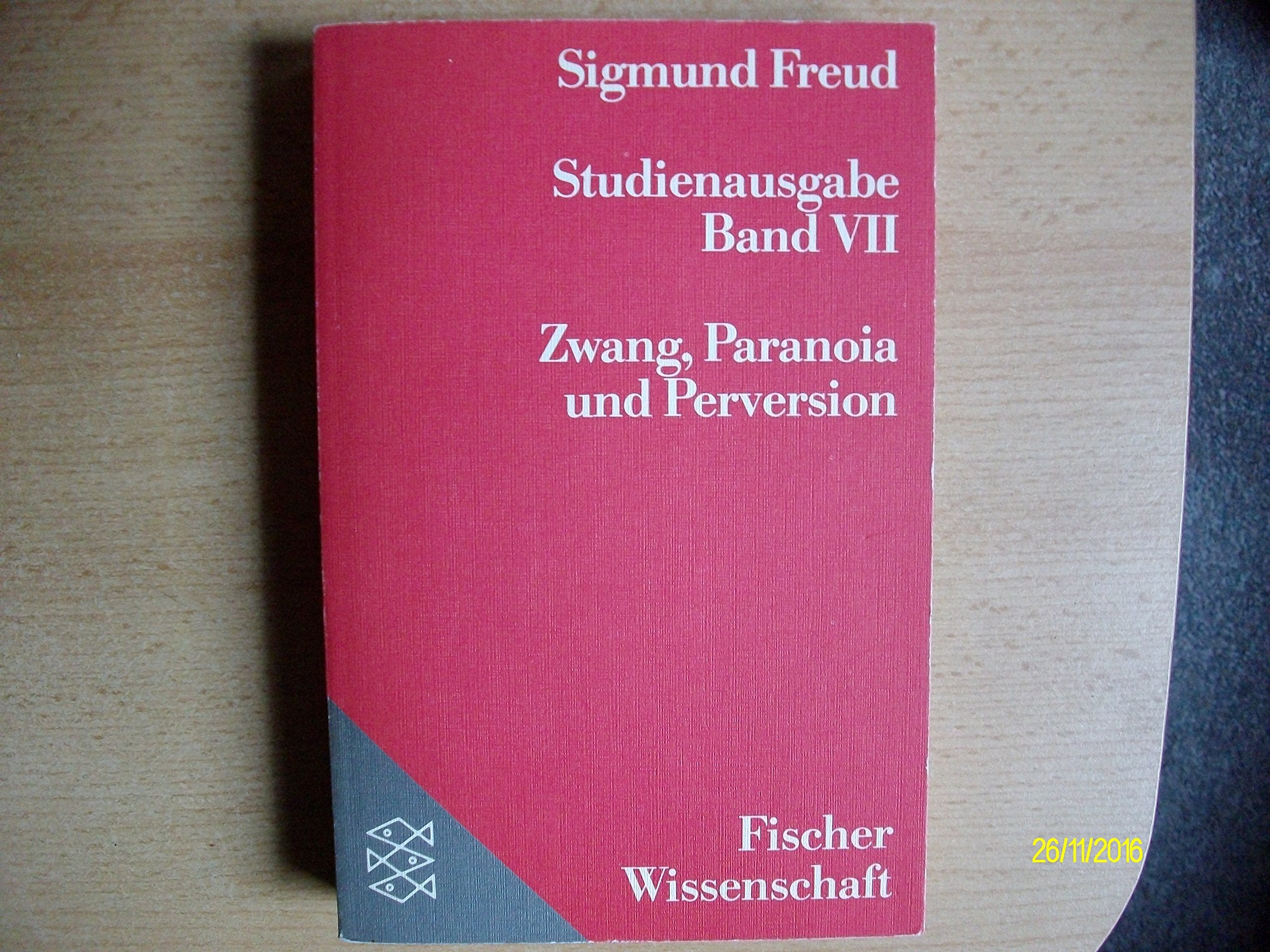 Studienausgabe / Zwang, Paranoia und Perversion Medicine Books