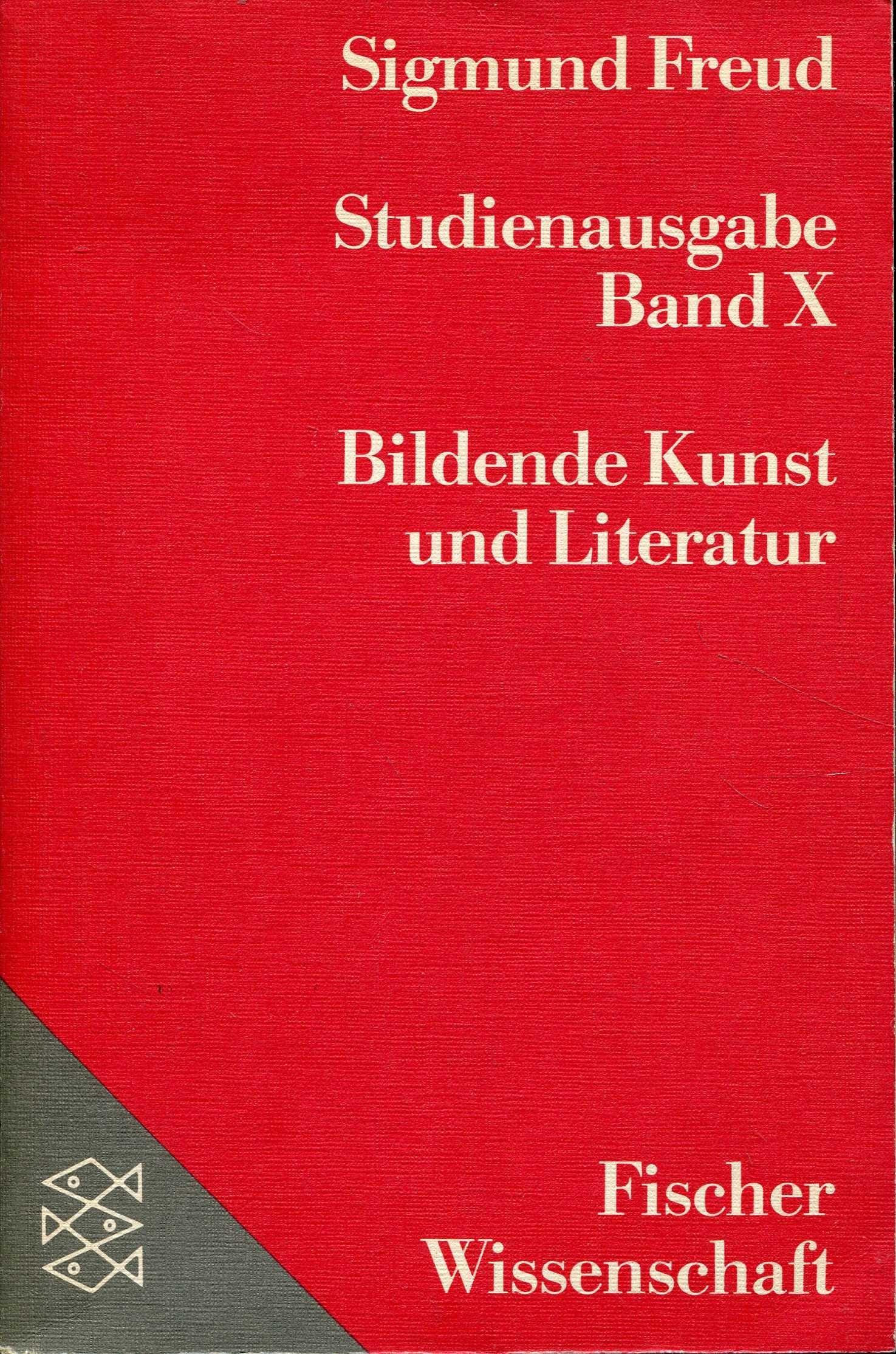 Freud: Studienausgabe, Bd. 10: Bildende Kunst und Literatur Psychology