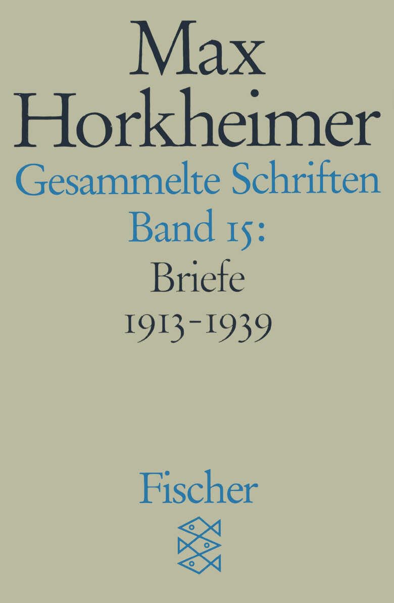 Gesammelte Schriften in 19 Bänden: Band 15: Briefwechsel 1913 - 1936 book