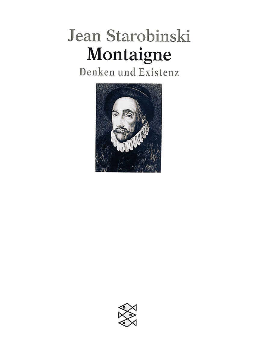 Montaigne: Denken und Existenz (Figuren des Wissens/Bibliothek) Contemporary literature