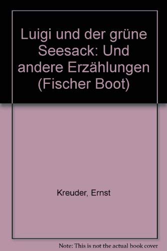 Luigi und der grüne Seesack und andere Erzählungen. Books