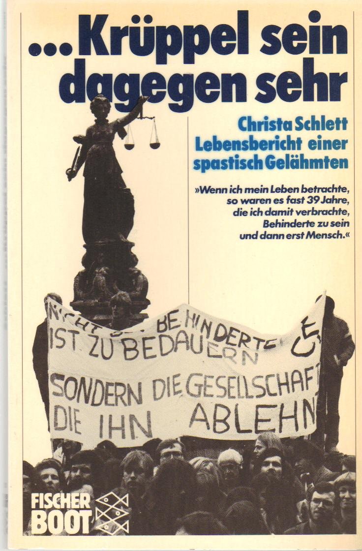 ... Krüppel sein dagegen sehr: Lebensbericht einer spastisch Gelähmten Social Sciences