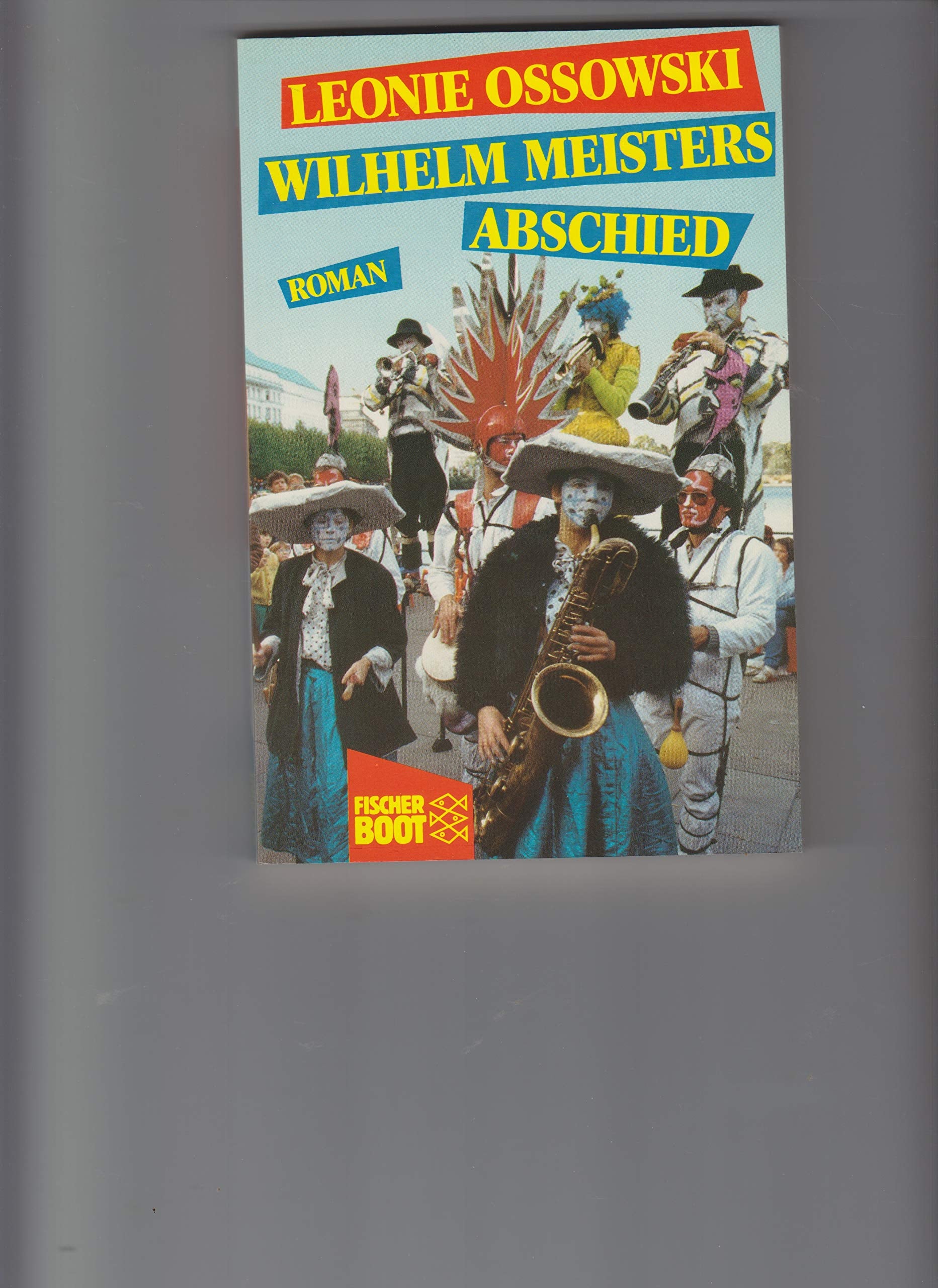 Wilhelm Meisters Abschied: Roman Contemporary literature