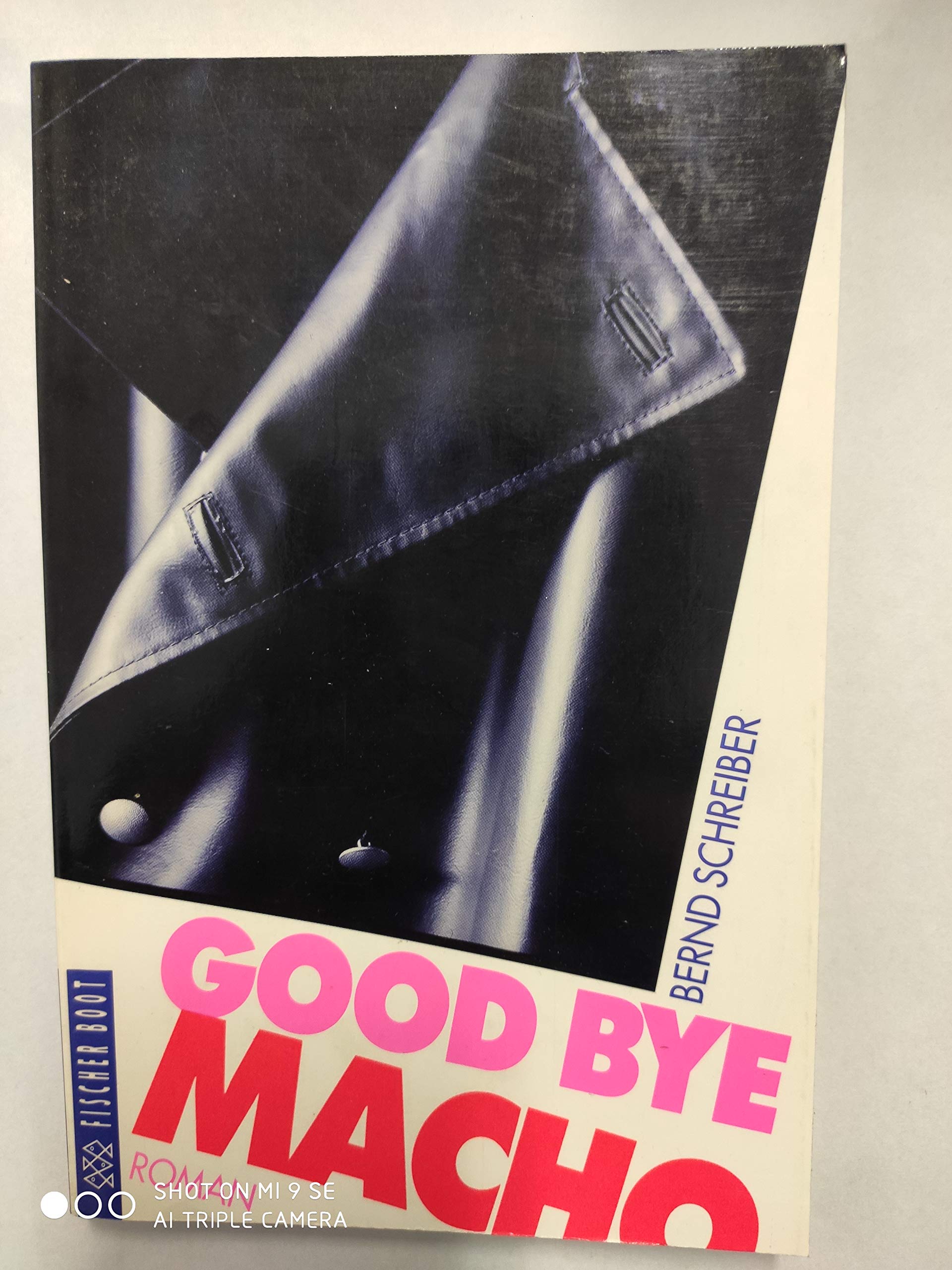 Product Image: Good Bye, Macho: Roman