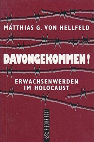 Davongekommen: Erwachsenwerden im Holocaust Books