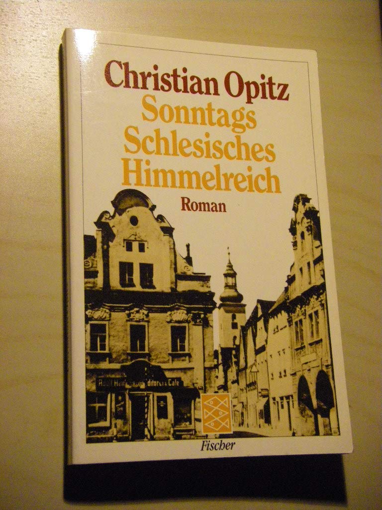 Sonntags Schlesisches Himmelreich: Roman Books