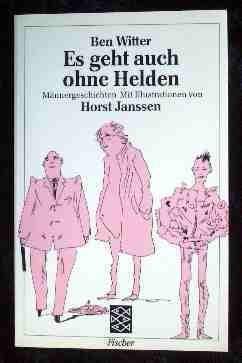 Es geht auch ohne Helden: Männergeschichten Books