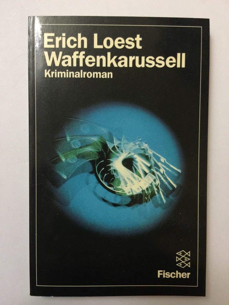 Waffenkarussell: Kriminalroman (Fischer Taschenbücher) Books