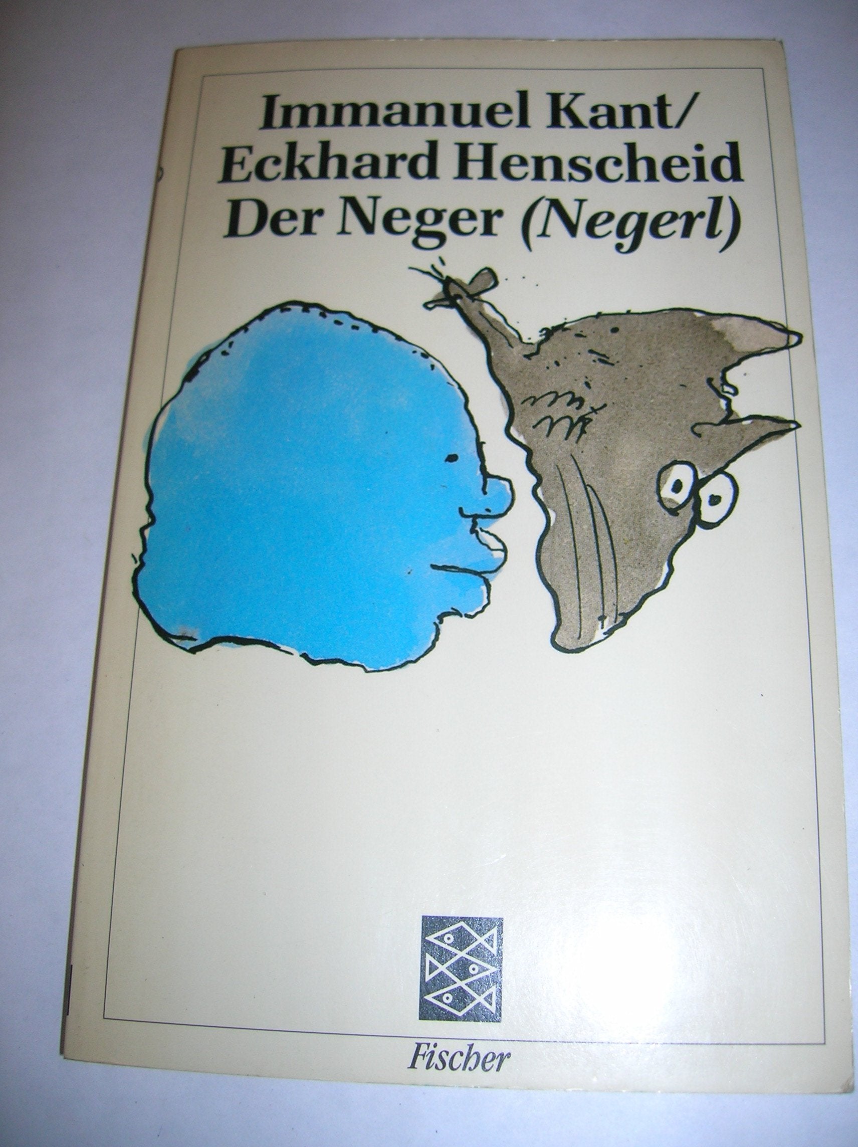 Der Neger (Negerl) (Fischer Taschenbücher) Philosophy