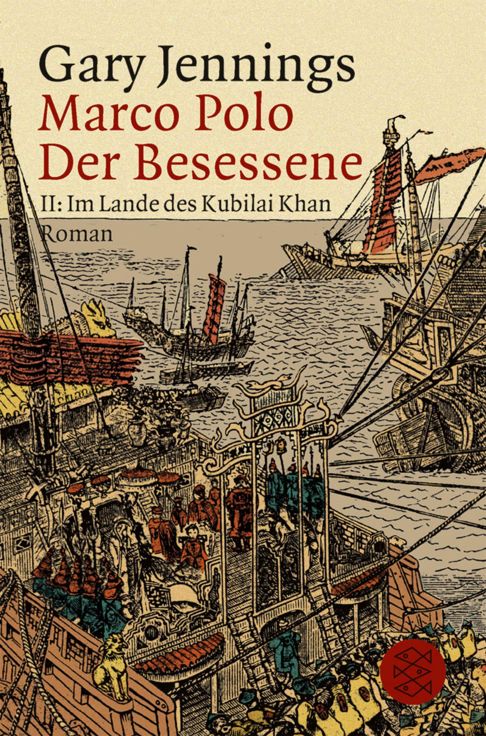 Im Land des Kubilai Khan (Marco Polo, der Besessene, Band 2) Historical Fiction