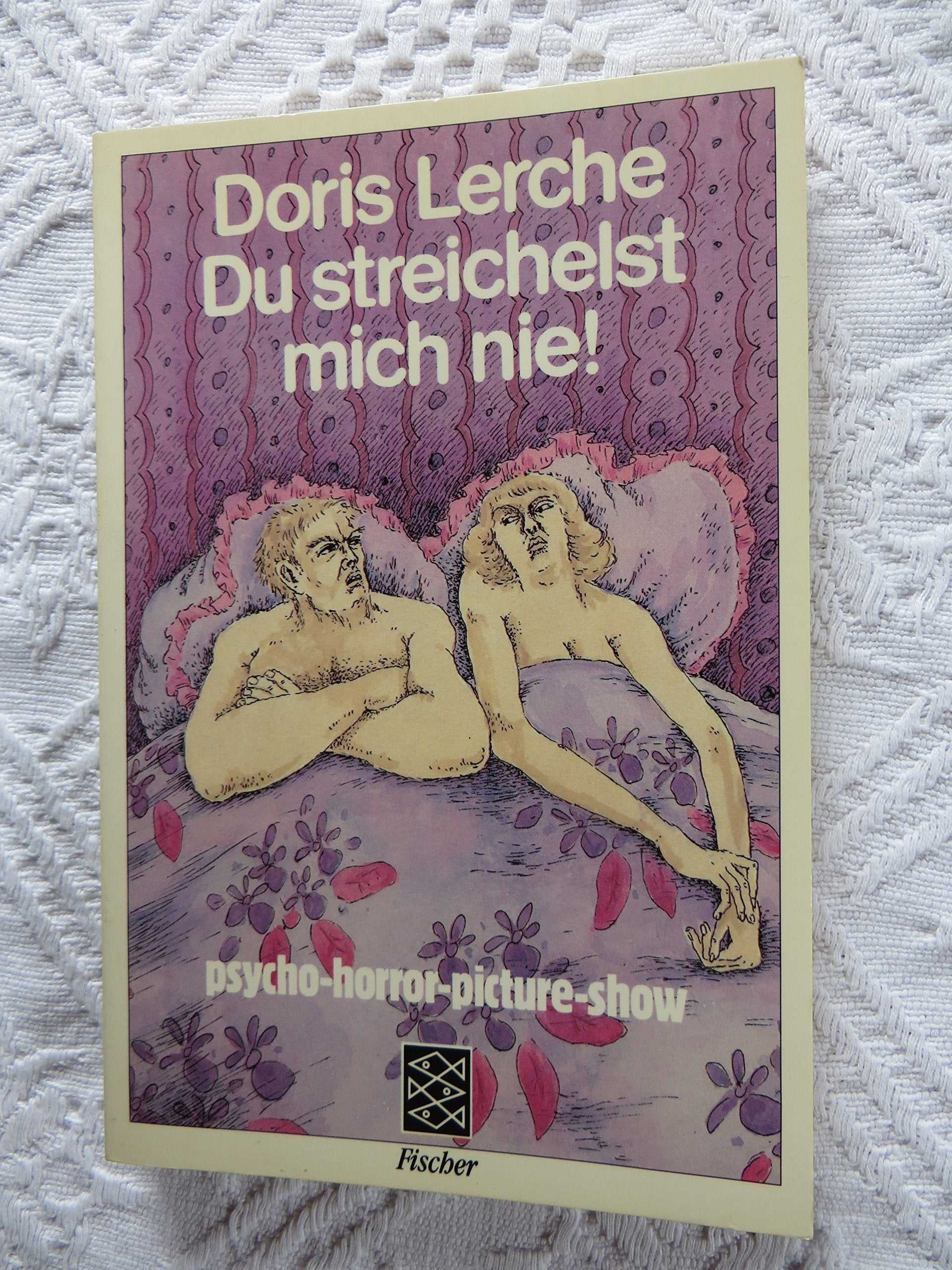 Du streichelst mich nie! Psycho-horror-picture-show Books