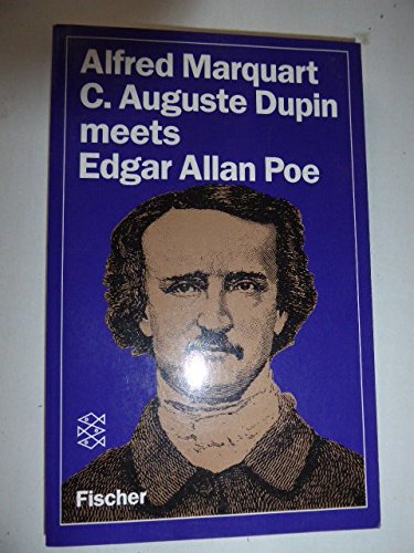 C. Auguste Dupin meets Edgar Allan Poe Horror & Mystery