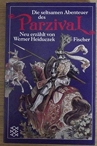 Die seltsamen Abenteuer des Pazival (Fischer Taschenbücher) Books