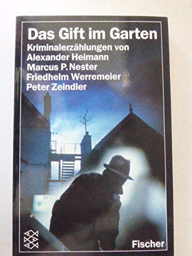 Das Gift im Garten: Kriminalerzählungen Leisure, Home & Garden