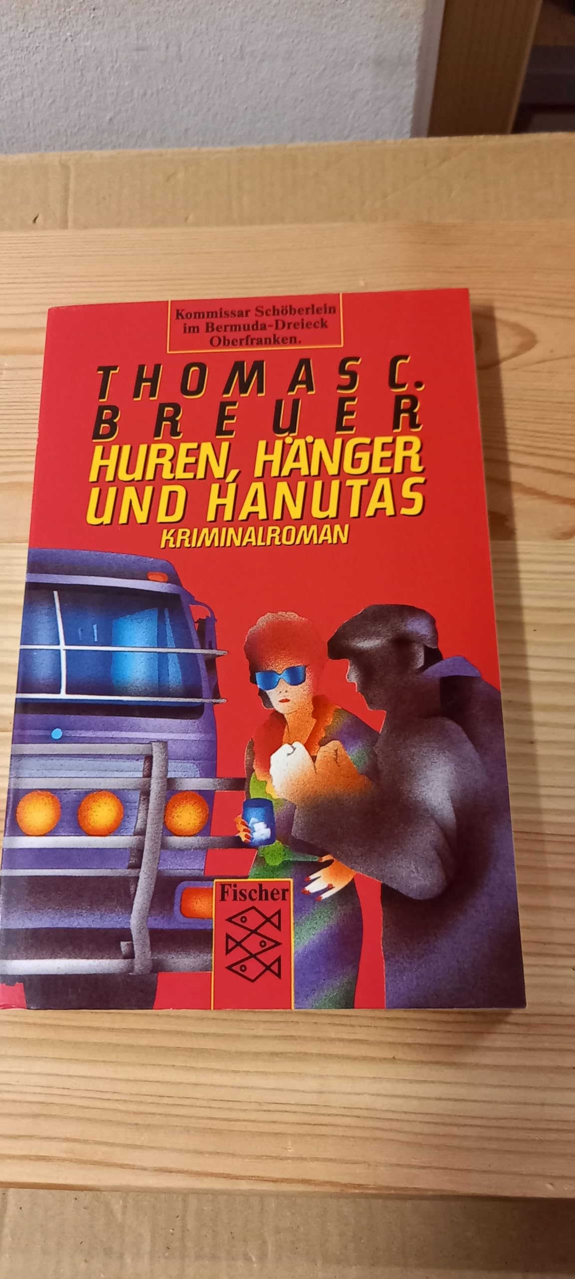 Huren, Hänger und Hanutas: Roman Camping & Survival