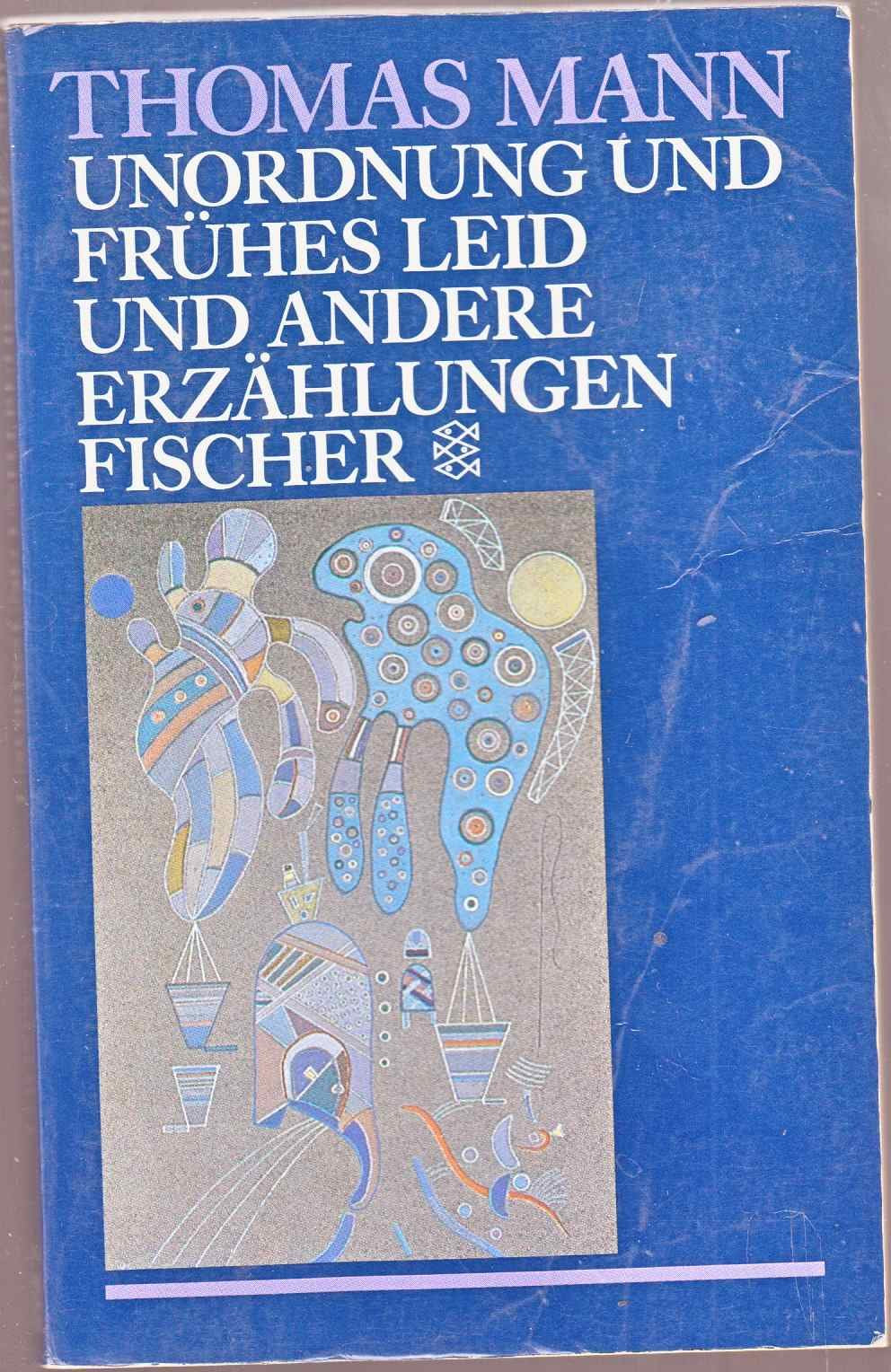 Unordnung und frühes Leid und andere Erzählungen: 1919-1930 Contemporary literature