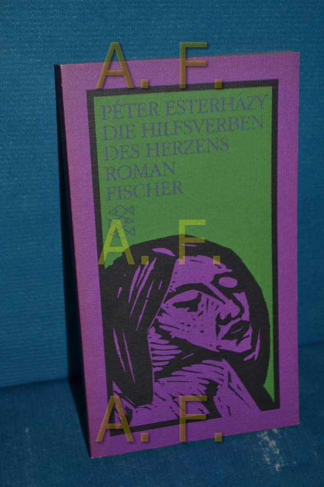 Die Hilfsverben des Herzens: Roman Contemporary literature