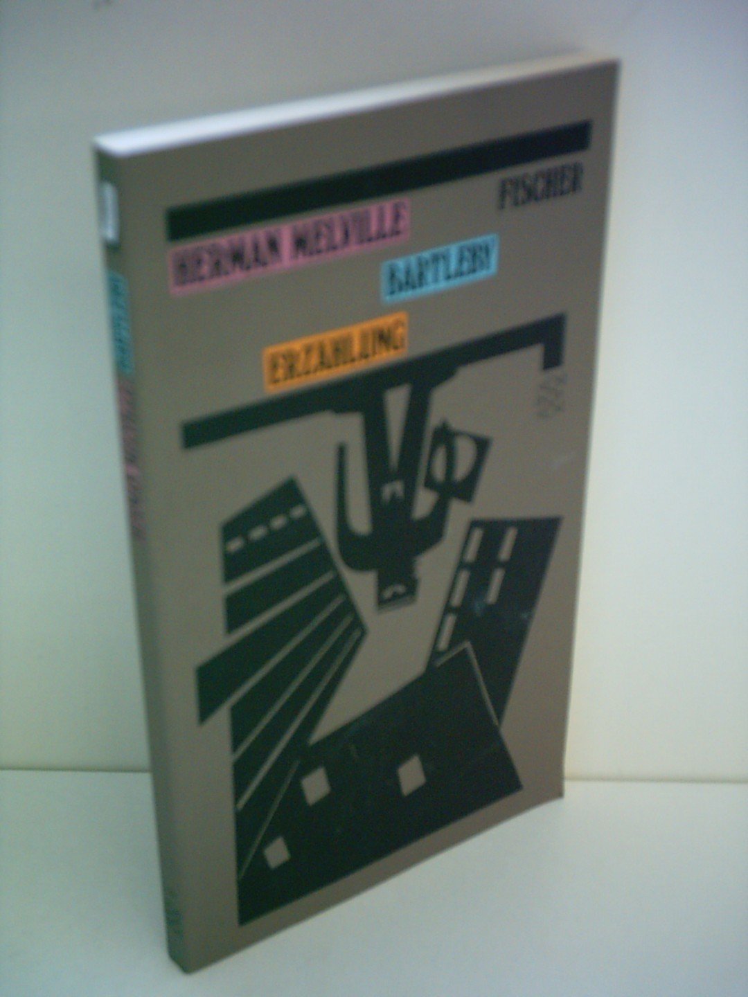 Bartleby: Erzählung (Erzählerbibliothek) Contemporary literature
