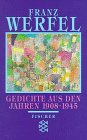Franz Werfel. Gesammelte Werke in Einzelbänden - Taschenbuch-Ausgabe / Gedichte aus den Jahren 1908-1945 Classics