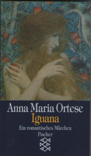 Iguana: Ein romantisches Märchen Fairy Tales & Legends