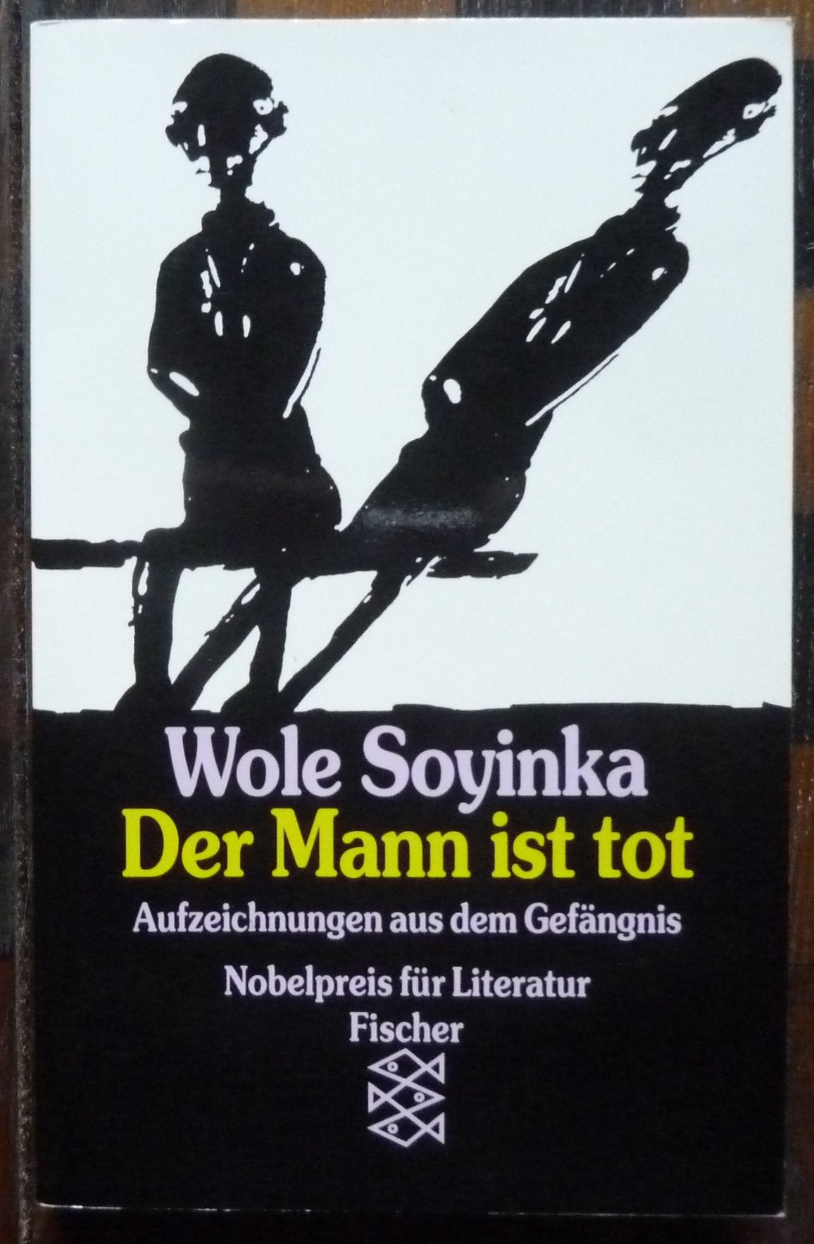 Der Mann ist tot: Aufzeichnungen aus dem Gefängnis Memories