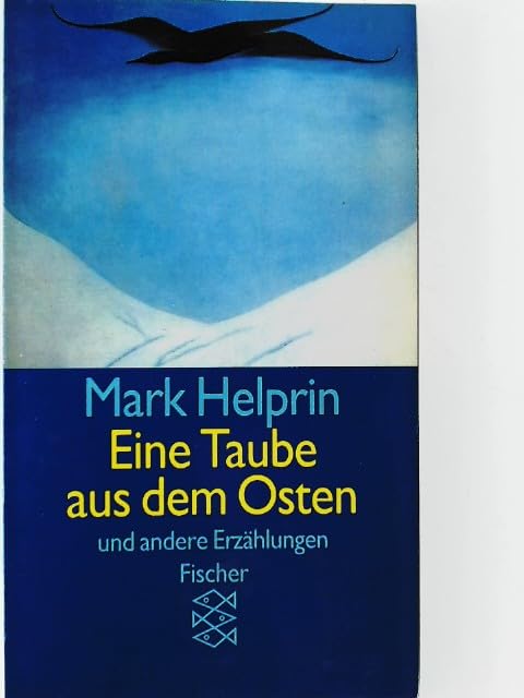 Eine Taube aus dem Osten: Und andere Erzählungen Books