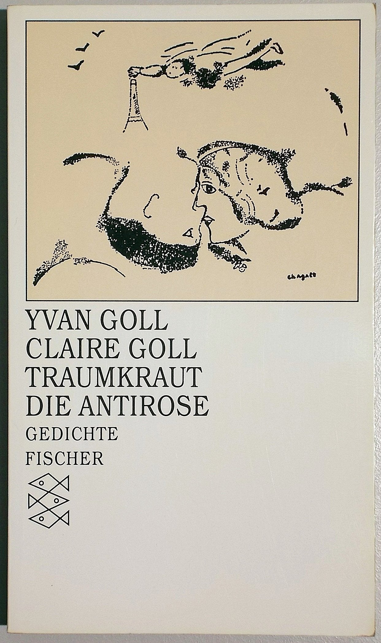 Traumkraut /Die Antirose: Gedichte Books