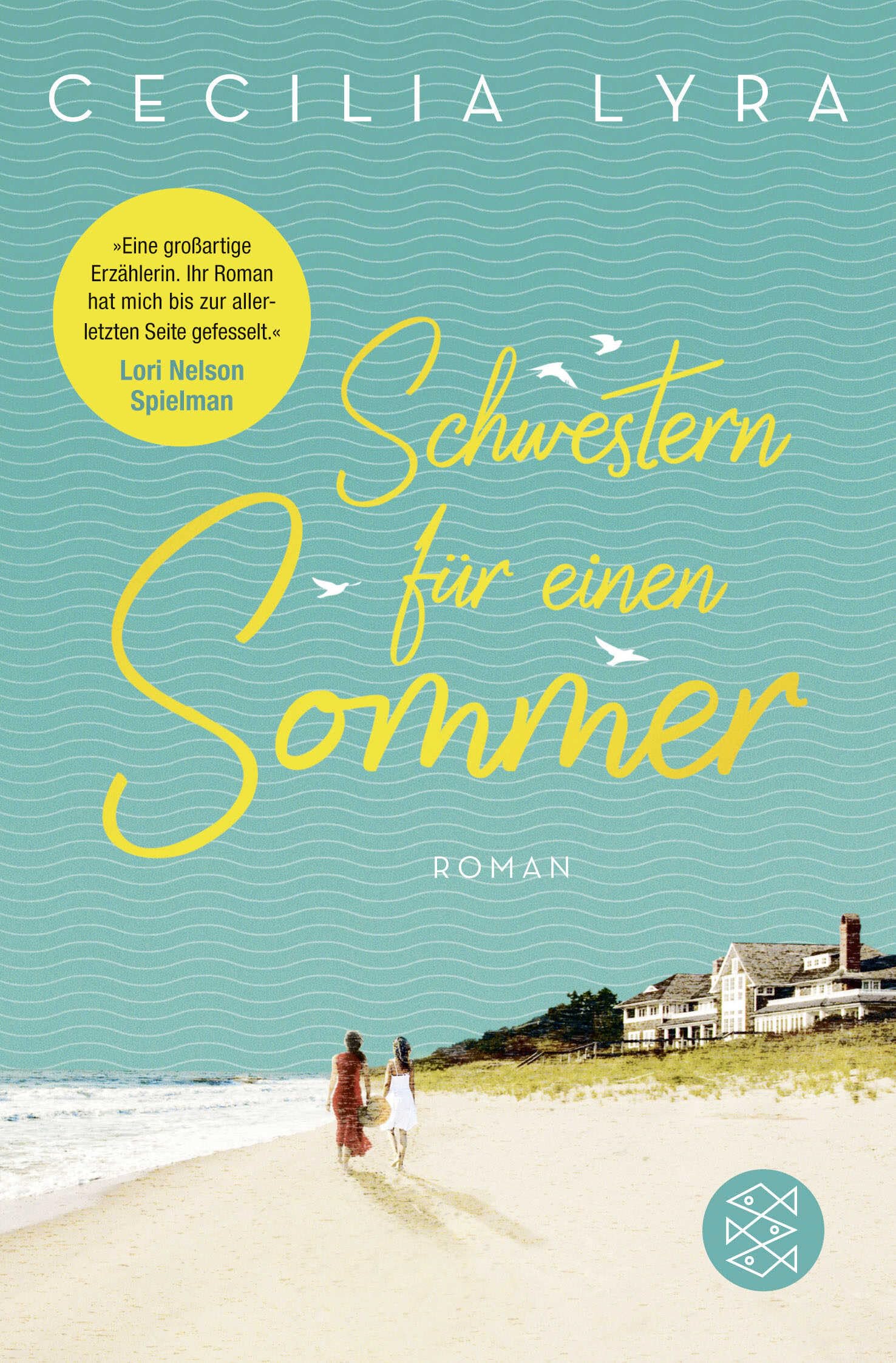 Schwestern für einen Sommer: Roman Contemporary literature